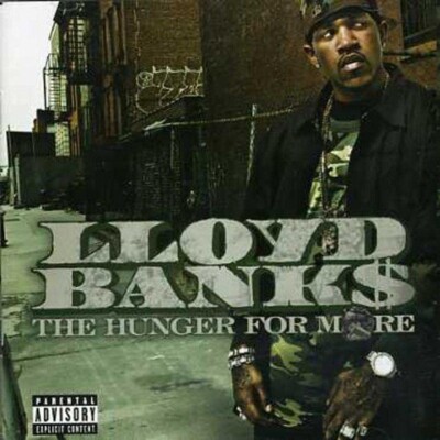 Lloyd Banks The Hunger For  (BONUS TRACKS  )  More New CD