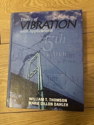Theory Of Vibration With Applications 5th Edition 