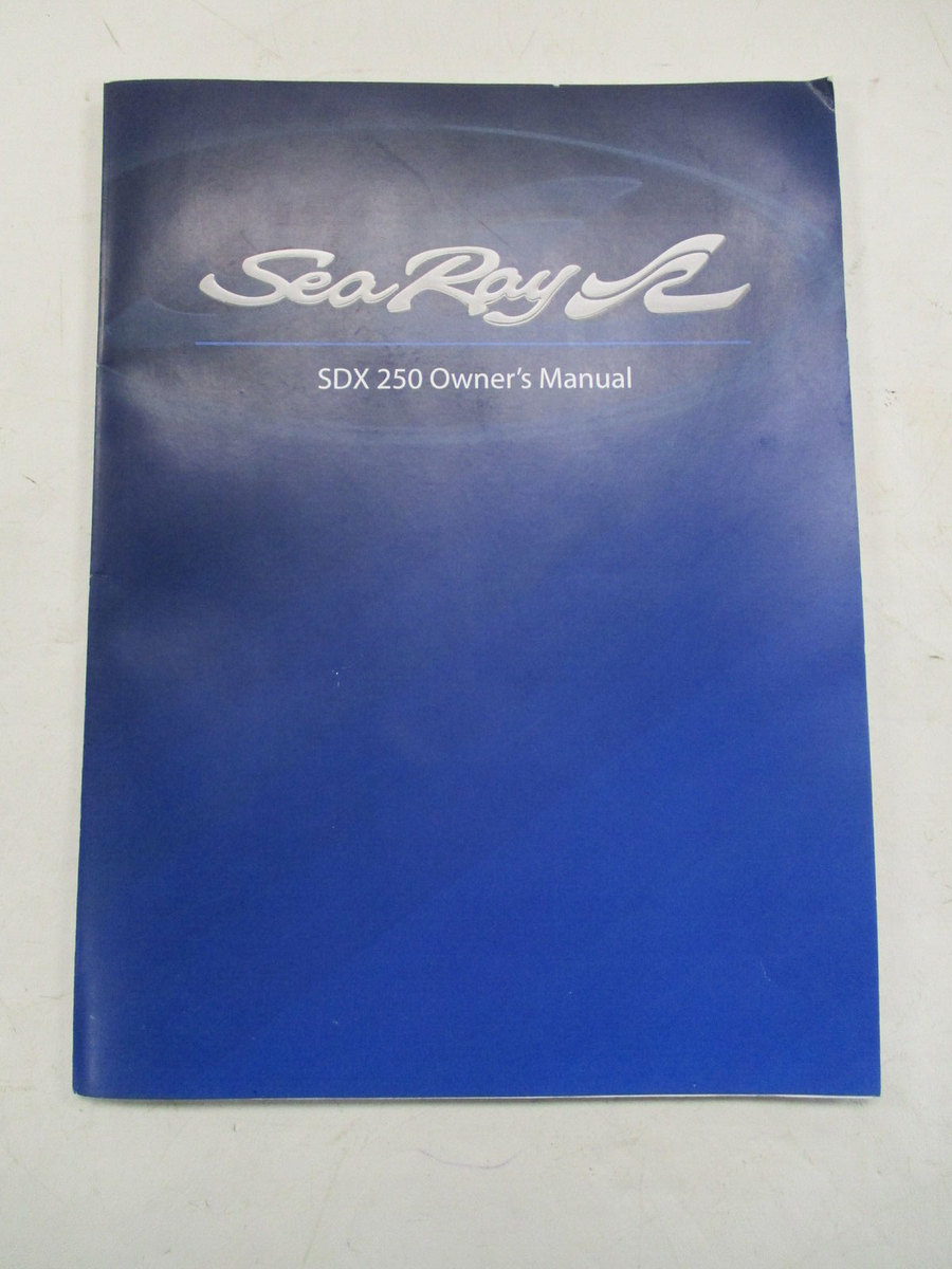 SEA RAY (2018) SDX 250 OWNER'S MANUAL BLUE 2295986 MARINE BOAT | eBay