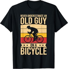 Funny Cycling Men Biking Never Underestimate An Old Biker Gift Unisex T-Shirt