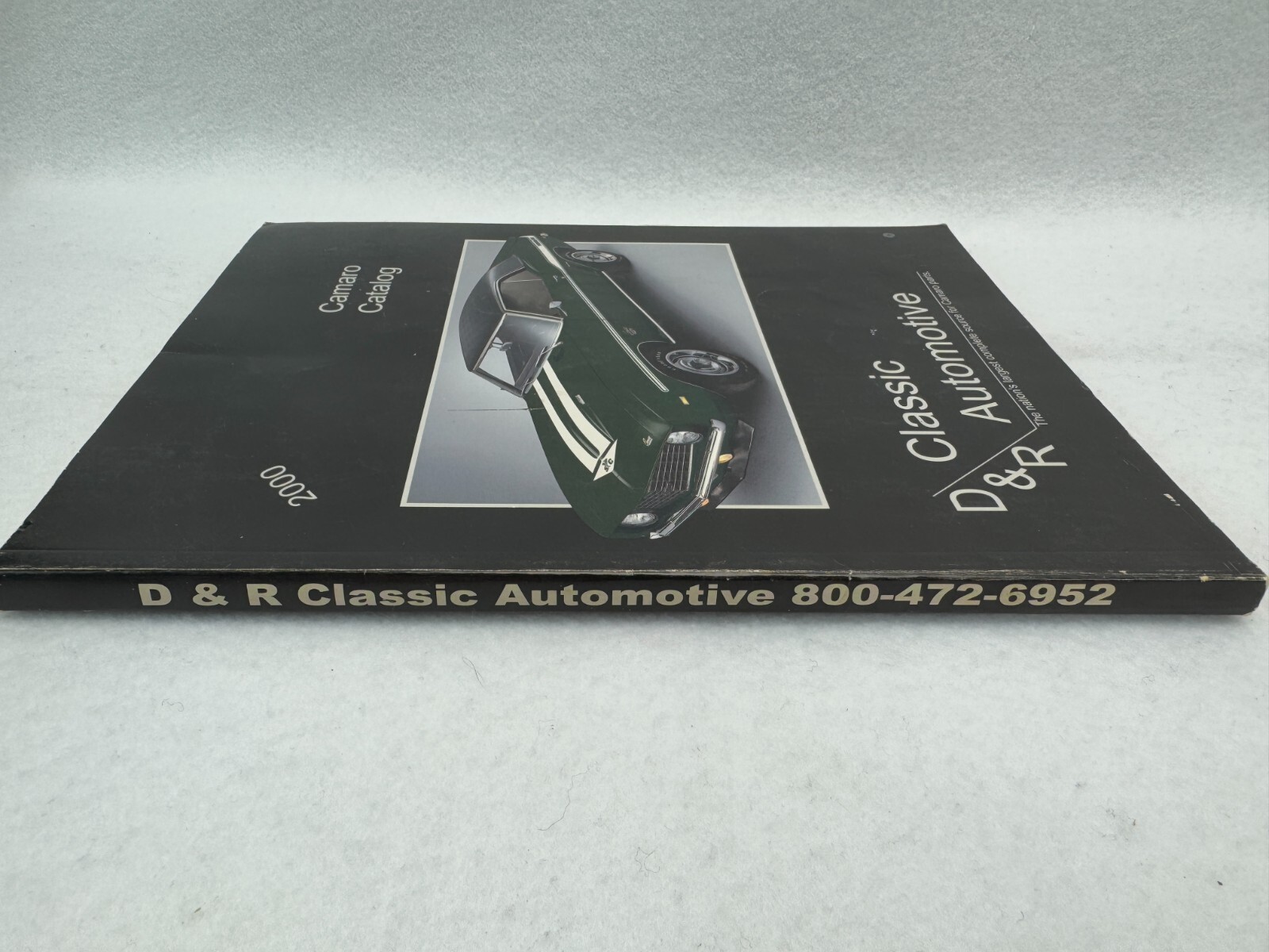 2000 D&R Classic Automotive Camaro Catalog Parts and Accessories