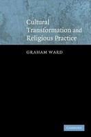 Cultural Transformation And Religious Practice Graham Ward Taschenbuch Englisch