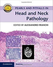 Pearls and Pitfalls in Head and Neck Pathology with Online (New)