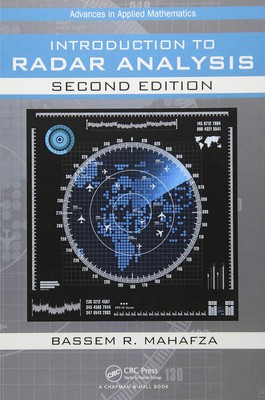 Introduction to Radar Analysis (Advances in Applied Mathematics)