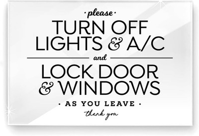 4X6 Inches, Turn off A/C & Lights and Lock Windows & Door Designer Sign ~ Ready