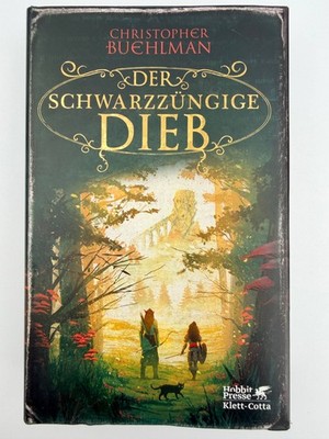 Der Schwarz züngige Dieb Roman Christopher Bühlman