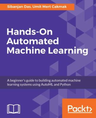 Hands-On Automated Machine Learning, Brand New, Free shipping in the US