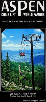 Aspen Chair Lift Brochure World Famous 1964 Green Pine Travel