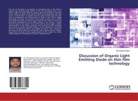 Discussion Of Organic Light Emitting Diode On Thin Film Technology Dhrubajyoti S