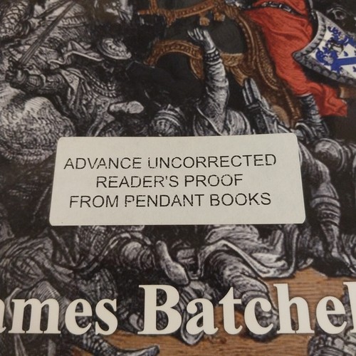Crusades Series: The Knights Dawning - James Batchelor Advance Uncorrected Proof - Imagen 6 de 8