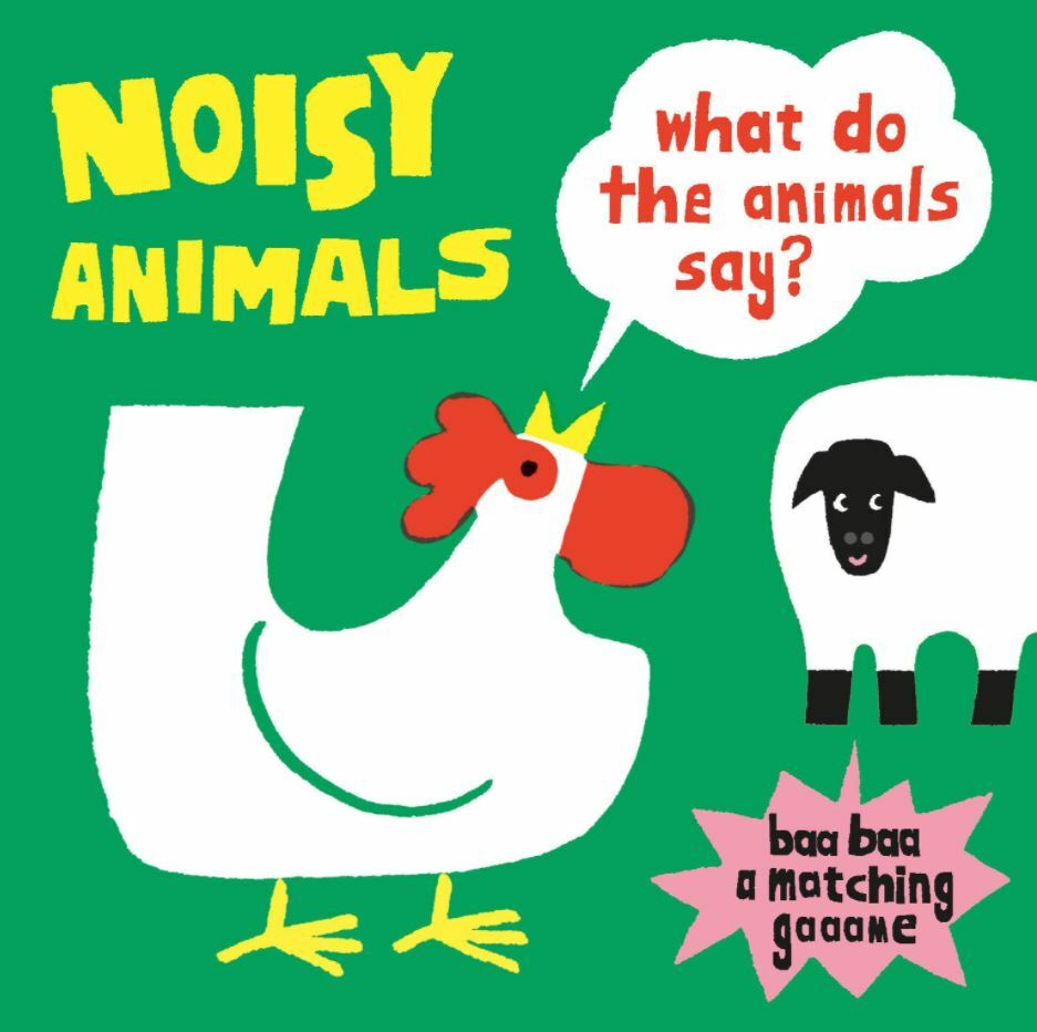 Noisy Animals (A Matching Game): What Do the Animals Say? (100 Ideas), , Very Go