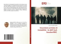 Samuel Awadhifo Ayibho | Incursions ArméEs Et Instabilité : Le DéFi...