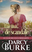 Darcy Burke | Une Nuit De Scandale | Taschenbuch | FranzöSisch (2022)