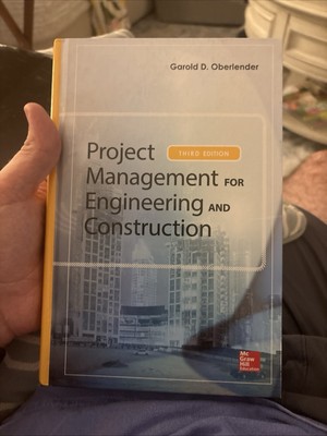 Project Management for Engineering and Construction by Oberlender Garold: HB