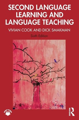 Second Language Learning and Language Teaching Vivian Cook (u. a.) Taschenbuch