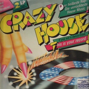 Various - Crazy House (2xLP, Comp) (Very Good Plus (VG+)) - 3698516971