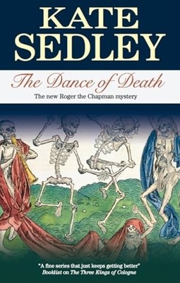 Dance of Death (Roger the Chapman) by Sedley, Kate Paperback Book The Fast Free