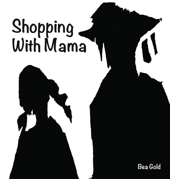 Shopping With Mama | Bea Go*D | Buch | Englisch | 2024 | Outskirts Press-image