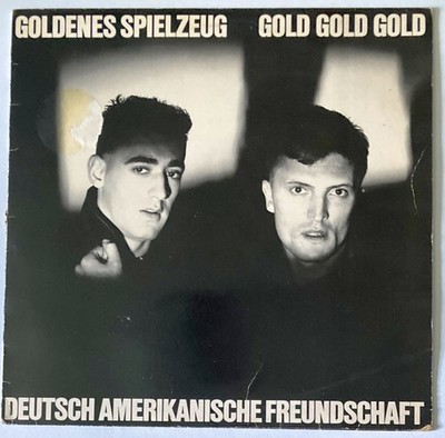 Deutsch Amerikanische Freundschaft Goldenes Spielzeug Gold RARE 12'' Single D.A.F