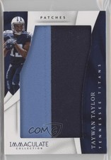2017 Panini Immaculate Immaculate Patch 1/15 Taywan Taylor #IM-TT Patch ms9