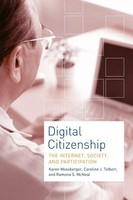 Digital Citizenship The Internet, Society, And Participation Mossberger (U. A.)