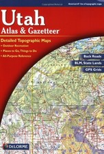UTAH ATLAS & GAZETTEER (6TH EDITION) By Delorme