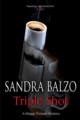 Triple Shot von Sandra Balzo (Englisch) Taschenbuch