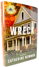 Wreck, Catherine Newman 2025 HCDJ 1st edition 1st printing in Mylar, New