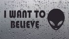 I Want To Believe Alien x2 Funny Car Sticker Van Camper Decal 215x60mm