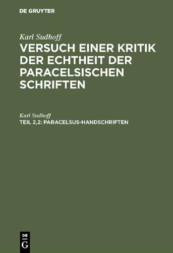 Karl Sudhoff Paracelsus-Handschriften (Hardback)