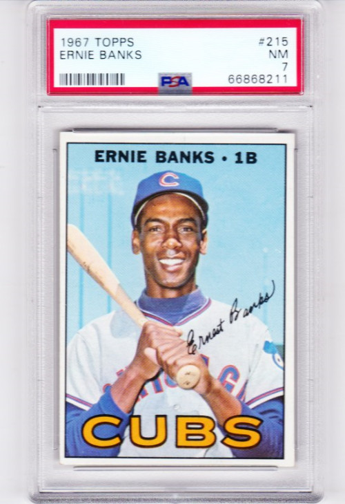 1967 TOPPS #215 ERNIE BANKS PSA 7 NM CHICAGO CUBS