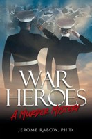 Jerome Rabow | War Heroes | Taschenbuch | Englisch (2021) | A Murder Mystery