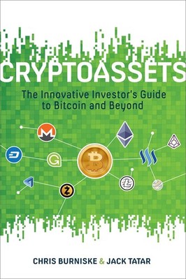 Cryptoassets: The Innovative Investor's Guide to Bitcoin and Beyond