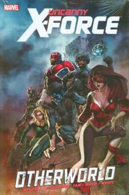 Uncanny X-Force Otherworld HC (2012) #   1 1st Print (9.2-NM)