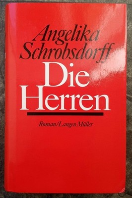 Die Herren: Roman Schrobsdorff, Angelika: