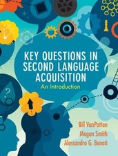 Key Questions Second Language Acquisition An ...