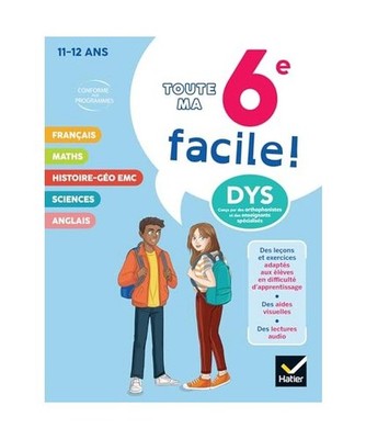Ma 6e facile ! Tout-en-un adapté aux enfants dyslexiques [DYS] ou en difficult?