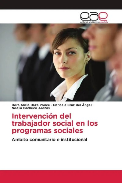 Dora Alicia Daza Ponce (U. A.) | IntervencióN Del Trabajador Social En Los...-image