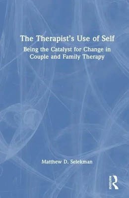 Matthew D. Selekman | The Therapist's Use of Self | Buch | Englisch (2023)