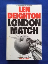 LONDON MATCH - UNCORRECTED PROOF FIRST BRITISH EDITION BY LEN DEIGHTON 