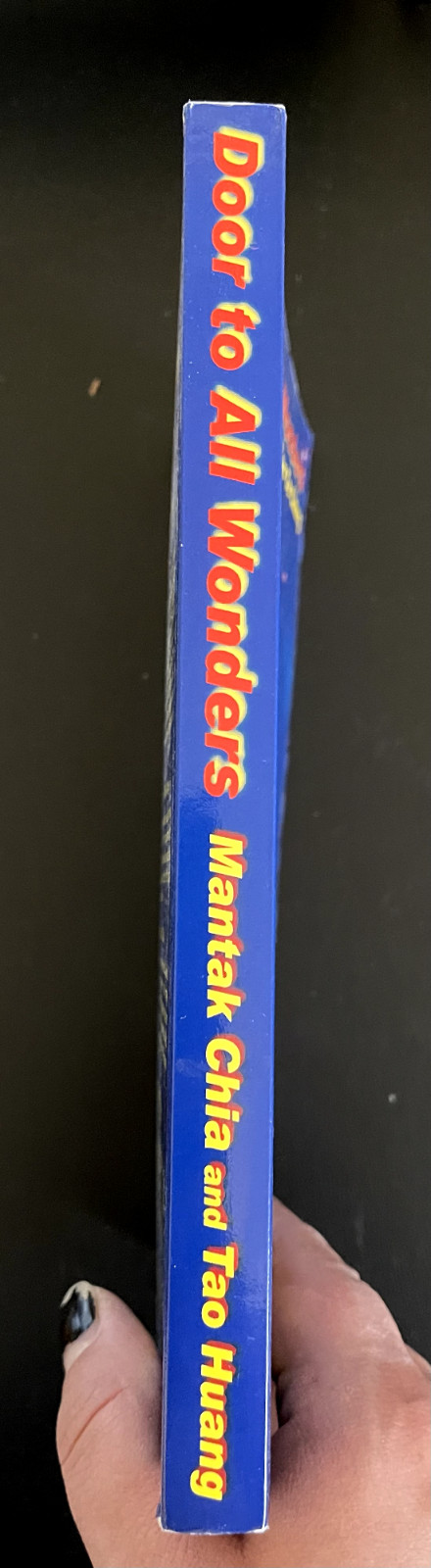 Door to All Wonders: Application of the Tao Te Ching; Mantak Chia/ Tao Huang; PB