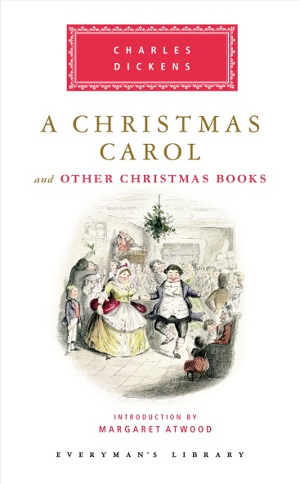 A Christmas Carol: Charles Dickens (Everyman's Library CLASSICS) - Image 4