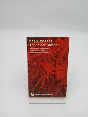 Tod in der Galerie Copper, Basil: