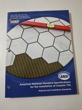 American National Standard Specifications For The Installation Of Ceramic Tile