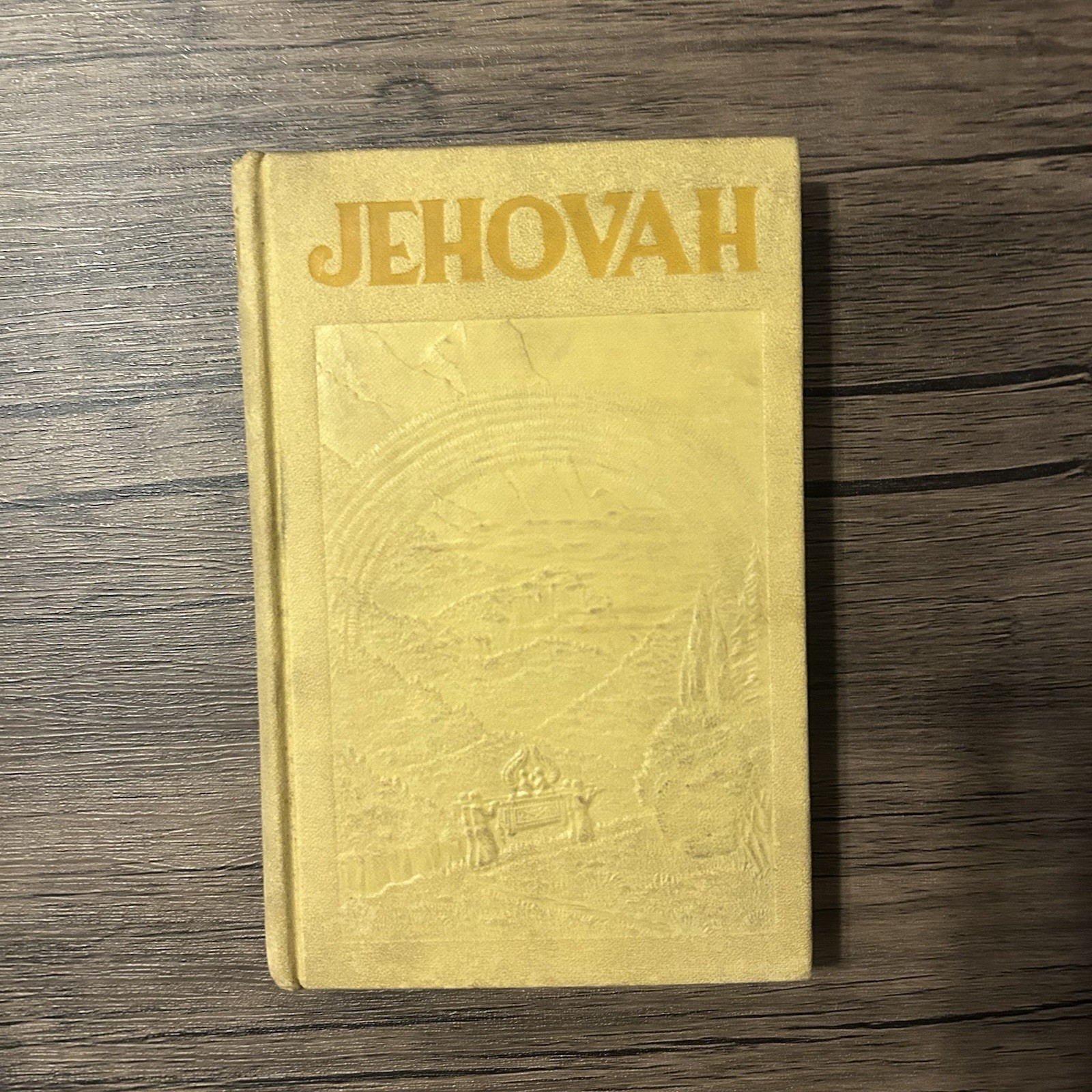 Jehovah 1934 1st Printing Watchtower By JF Rutherford Original Book