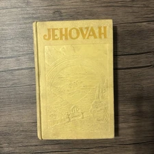 Jehovah 1934 1st Printing Watchtower By JF Rutherford Original Book