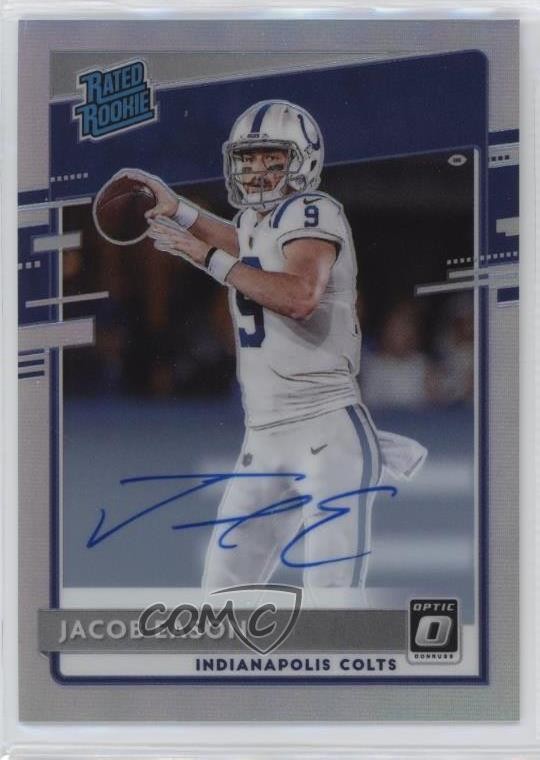 2020 Donruss Optic Rated Rookies Holo Prizm /99 Jacob Eason #162 Rookie Auto RC