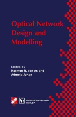 Optical Network Design and Modelling, Hardcover by Van As, Harmen R. (EDT); J...