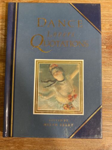 Dance Lovers Quotations (Quotation Book) By Helen Exley - Picture 1 of 7