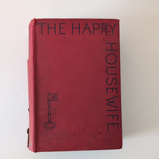 The Happy Housewife 1st Ed 1934 Helen Simpson HB DJ Historic Home Decor Photos